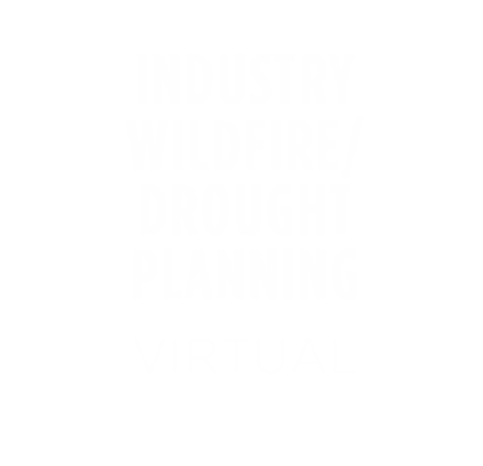 Industry Wildfire/Drought Planning Virtual